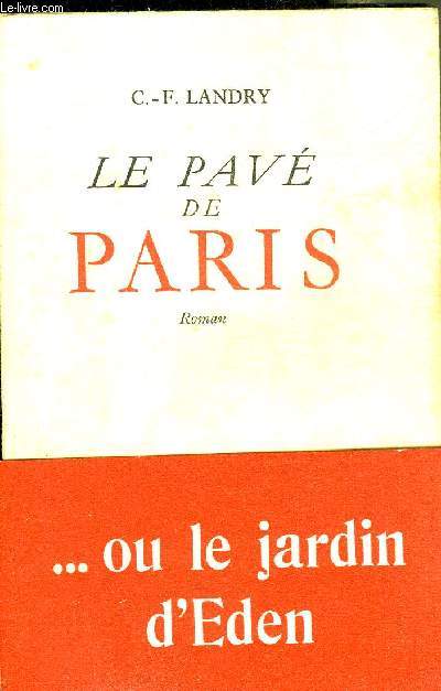 LE PAVE DE PARIS.