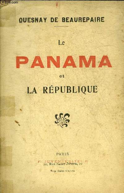 LE PANAMA ET LA REPUBLIQUE.