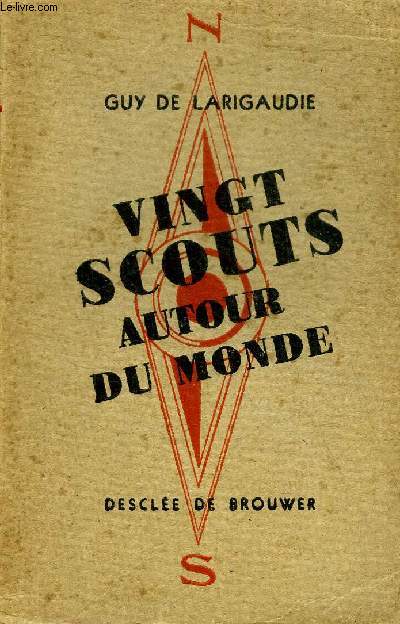 VINGTS SCOUTS AUTOUR DU MONDE.