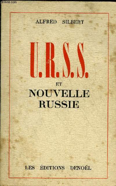 URSS ET NOUVELLE RUSSIE.