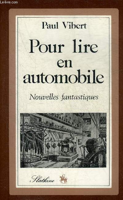 POUR LIRE EN AUTOMOBILE - NOUVELLES FANTASTIQUES - COLLECTION RESSOURCES.