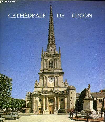 CATHEDRALE DE LUCON.