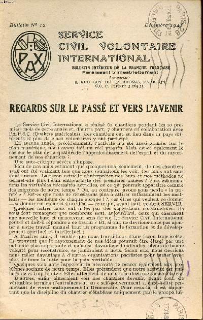 Service civil volontaire international - Bulletin N12 regards sur le pass et l'avenir - nos volontaires au travail - nouvelle de la branche Belge