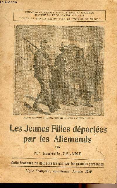 Les Jeunes Filles dportes par les Allemands -Ligue Franaise, supplment Janvier 1919