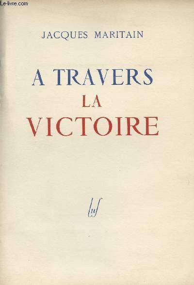 A travers la victoire