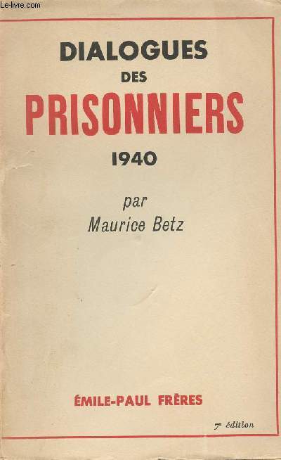 Dialogues des prisonniers - 1940