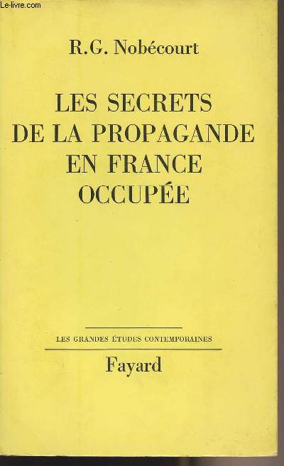 Les secrets de la propagande en France occupe