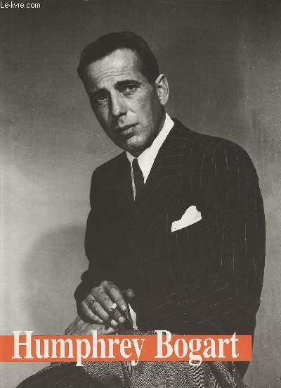 Humphrey Bogart, un culte