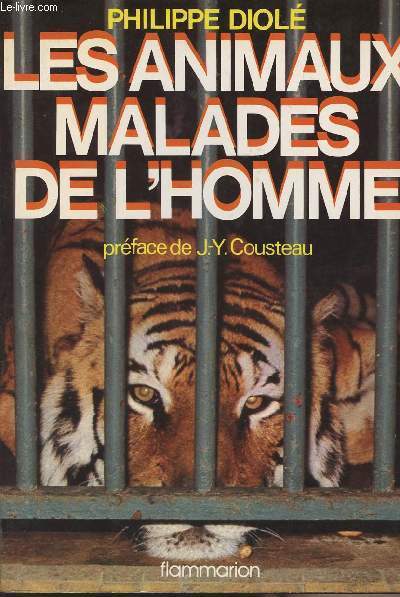 Les animaux malades de l'homme