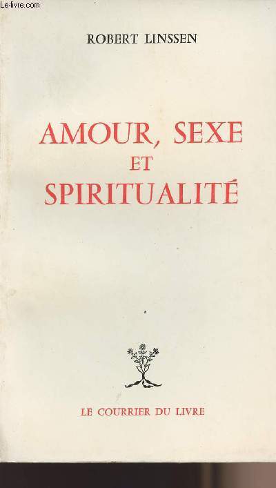Amour, sexe et spiritualit