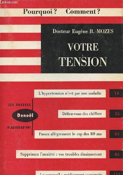 Votre tension - L'hypertension n'est pas une maladie, Dfiez-vous des chiffres...