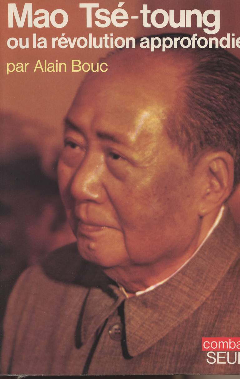 Mao Ts-toung ou la rvolution approfondie