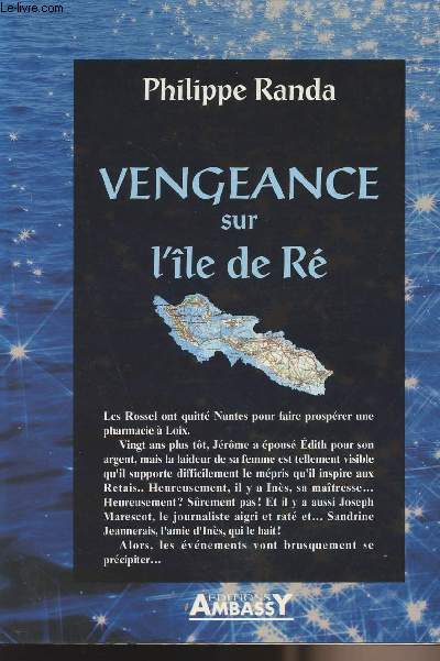Vengeance sur l'le de R - Guide annuaire de l'le de R