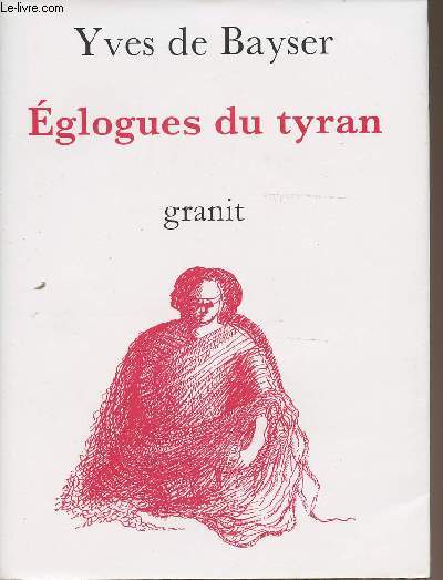 Eglogues du tyran