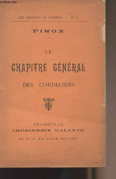 Les archives du Libertin n6 - Le chapitre gnral des cordeliers