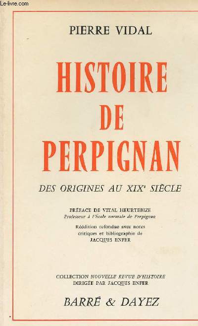 histoire de Perpignan - Des origines aux XIXe sicle