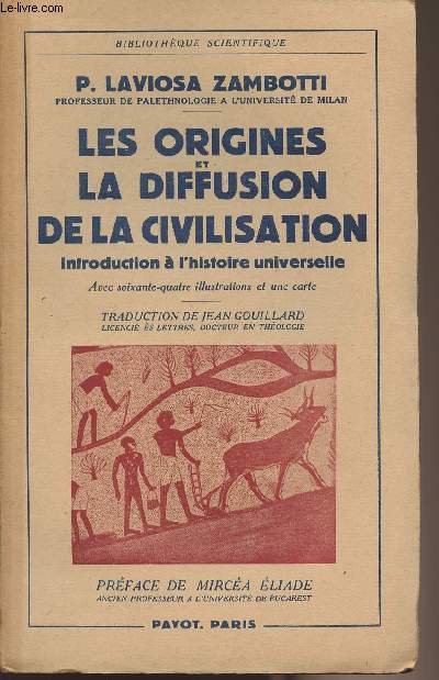 Les origines et les diffusion de la civilisation - introduction  l'histoire universelle