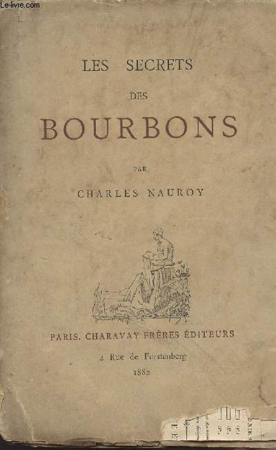 Les secrets des Bourbons