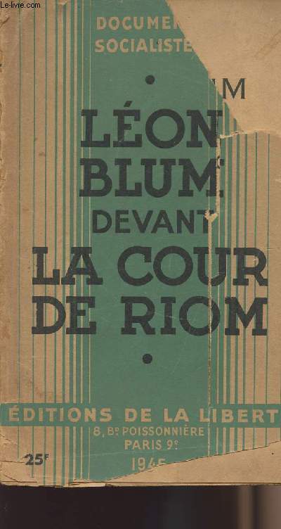 Lon Blum devant la cour de Riom - fvrier mars 1942