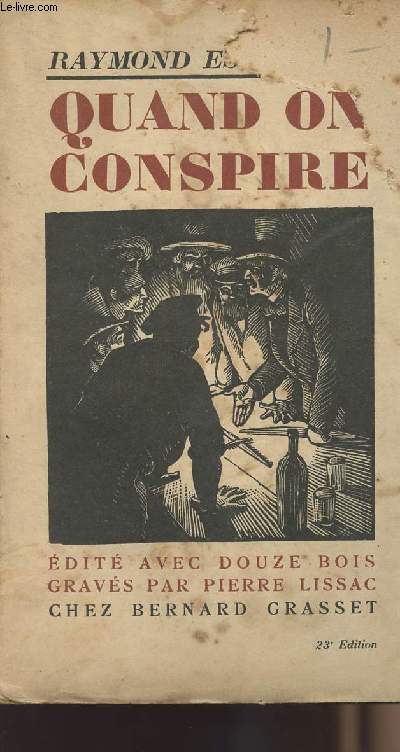 Quand on conspire