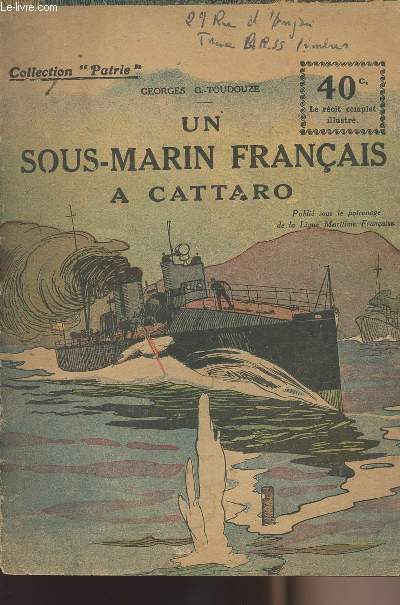 Un sous-marin franais  Cattaro - collection 