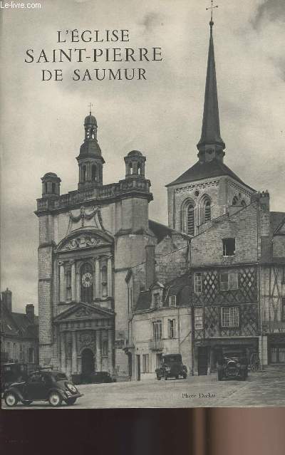 L'Eglise de Saint-Pierre de Saumur