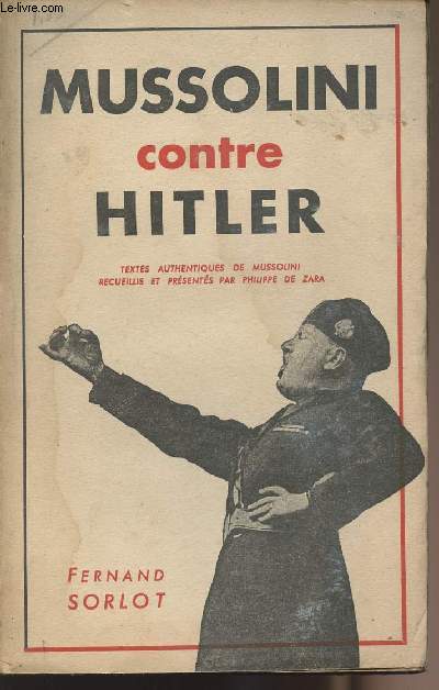 Mussolini contre Hitler
