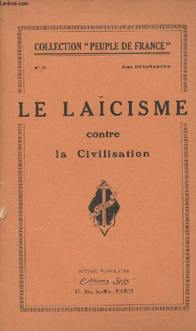 Le lacisme contre la civilisation - collection 