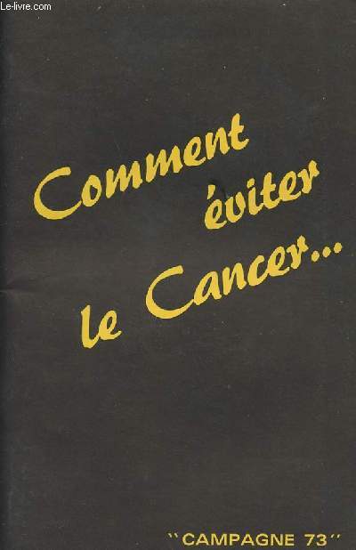 Comment viter le cancer 