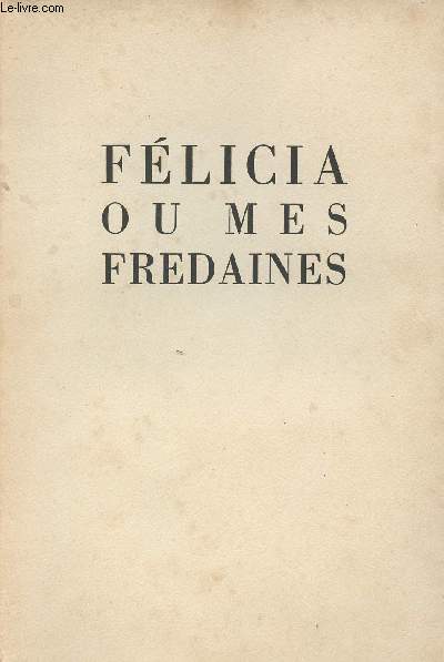 Flicia ou mes fredaines