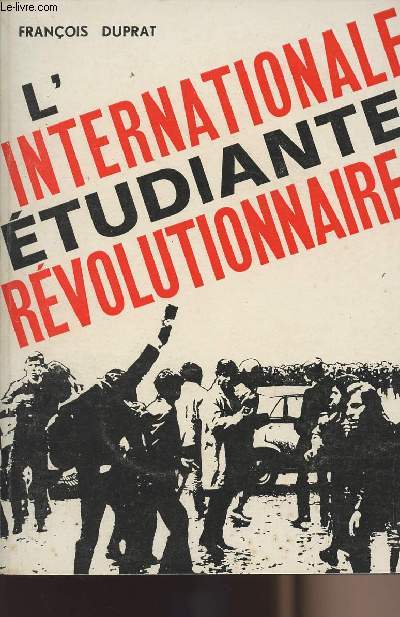 L'internationale tudiante rvolutionnaire - collection 