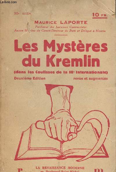 Les mystres du Kremlin (dans les coulisses de la IIIe Internationale)
