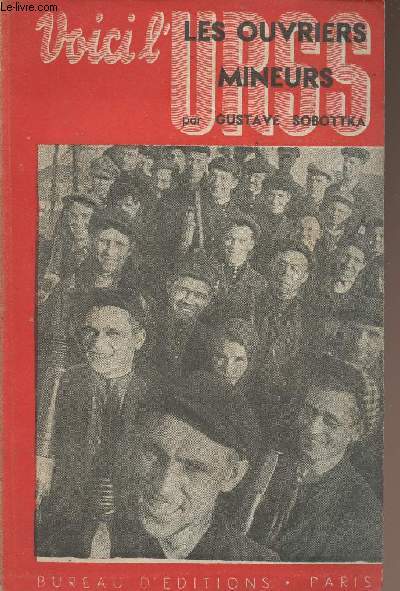 Les ouvriers mineurs - collection 