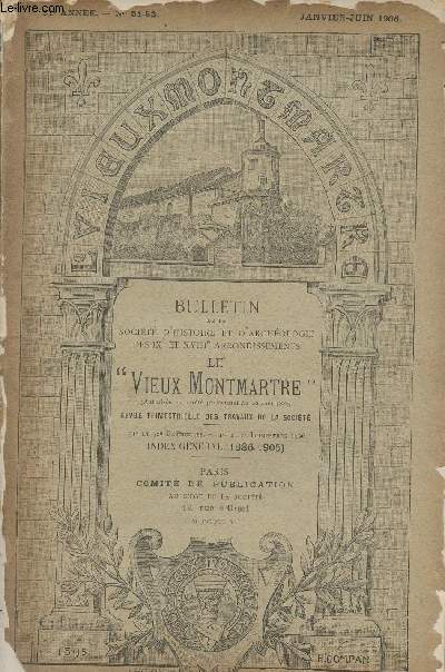 Bulletin de la socit d'histoire et d'archologie des IXe et XVIIIe arrondissements - Le 