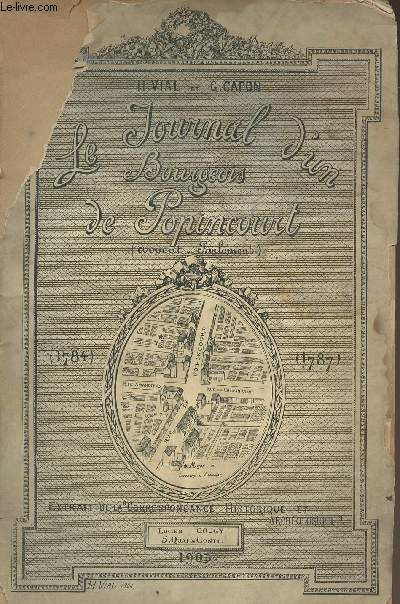 Le journal d'un bourgeois de Popincourt (Lefebvre de Beauvray) Avocat au parlement 1784-1787