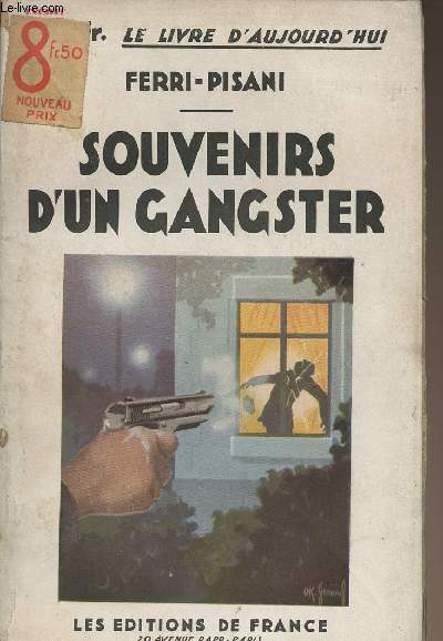 Souvenirs d'un gangster - collection 