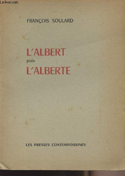 L'Albert puis l'Alberte