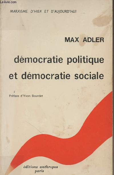 Dmocratie politique et dmocratie sociale - colelction 