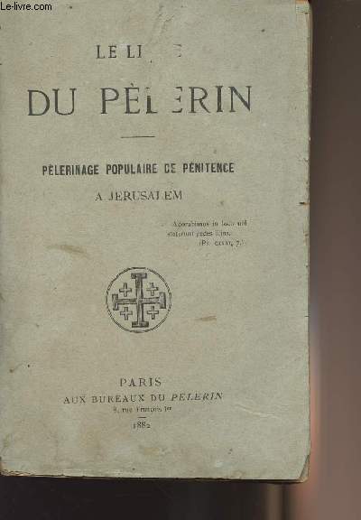 Le livre du plerin - Plerinage populaire de pnitence  Jerusalem