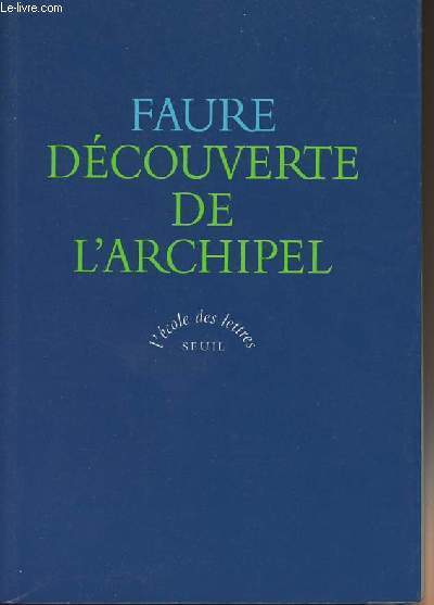 Dcouverte de l'archipel - collection 