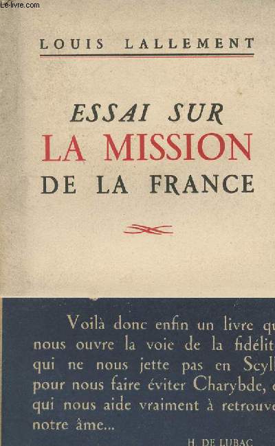 Essai sur la mission de la France