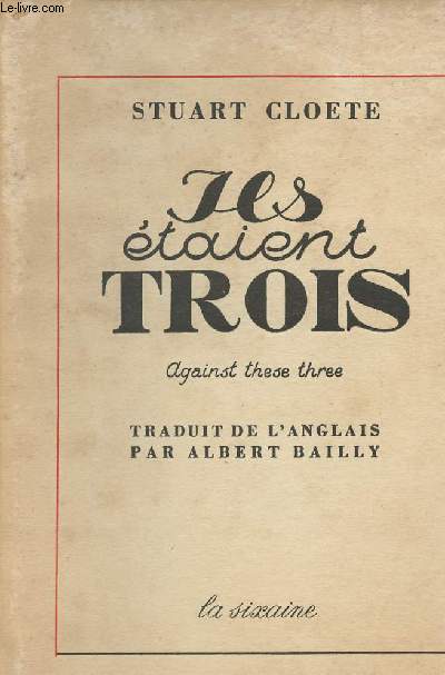 Ils taient trois - Against these three
