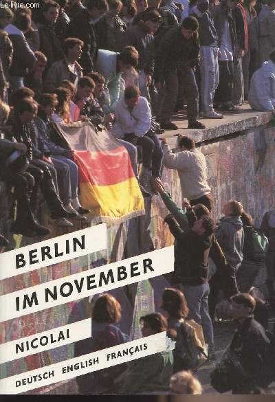 Berlin Im November Deutsch-English-Franais