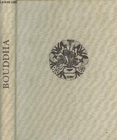 Le Bouddha - Deuxime volume de la collection 
