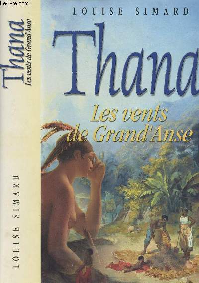 Thana - Les vents de Grand'Anse