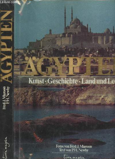 Agypten - Kunst, Geschichte, Land und Leute