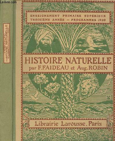 Histoire naturelle - Enseignement primaire suprieur troisime anne - Programme 1920