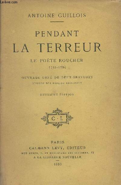 Pendant la terreur - Le pote Roucher 1745-1794