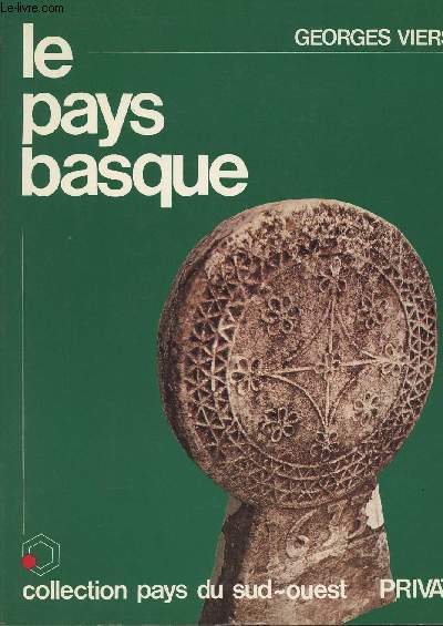 Le pays basque - collection 