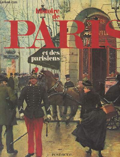 Histoire de Paris et des parisiens